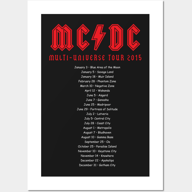 MC/DC Multi-Universe Tour Wall Art by joefixit2